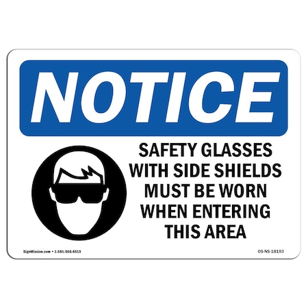Signmission OSHA Sign, Glasses W/ Side Shields, 10in X 7in Decal, 10" W, 7" H, Landscape, OS-NS-D-710-L-18193 OS-NS-D-710-L-18193